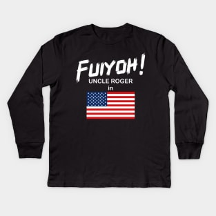 Uncle Roger World Tour - Fuiyoh - USA Kids Long Sleeve T-Shirt